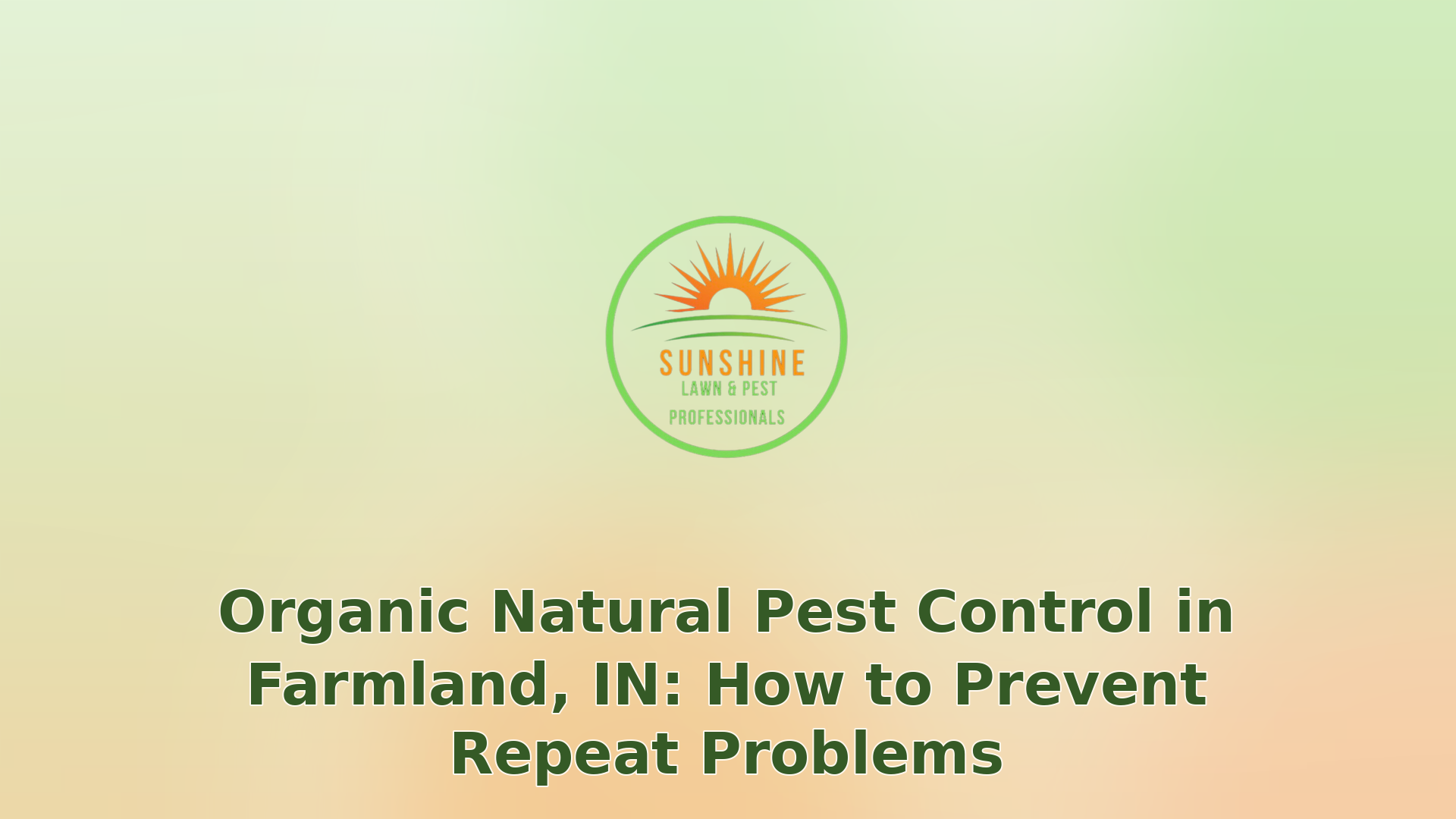 003 organic natural pest control in farmland in how to prevent repeat problems